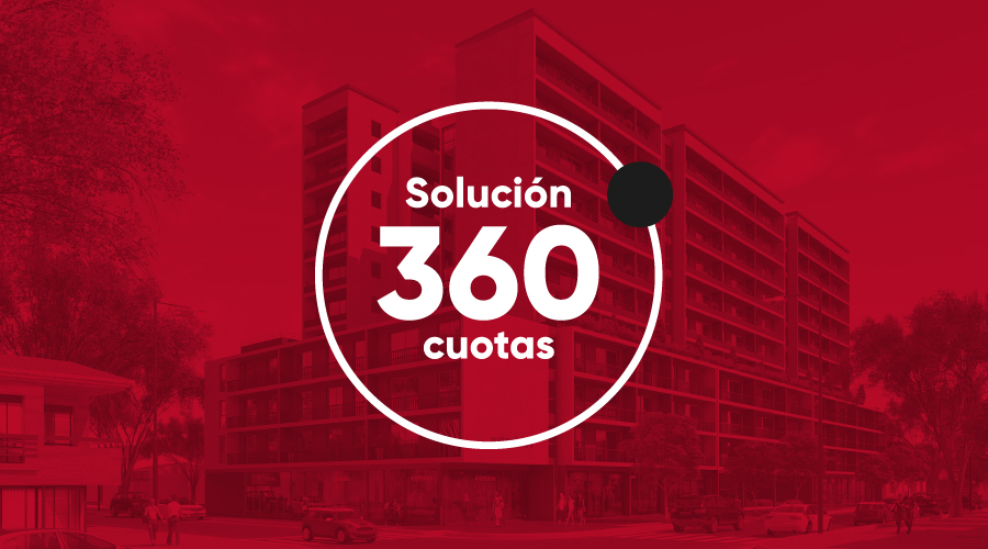 Plan 360: ¡Convertite en dueño de tu depto!